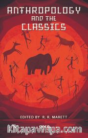 Anthropology And The Classics
