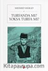 Turfanda mı, Yoksa Turfa mı?