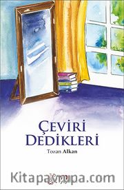 Çeviri Dedikleri