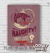 Ahşap Poster - Looney Tunes - Naughty (BK-LT170) Lisanslı Ürün