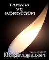 Tamara ve Kördüğüm