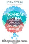 Fincandaki Fırtına