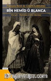 Bîn Hemîd û Blanca
