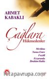 Çağlara Hükmedenler