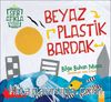 Beyaz Plastik Bardak