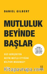 Mutluluk Beyinde Başlar