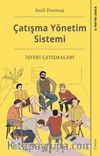 Çatışma Yönetim Sistemi & İşyeri Çatışmaları