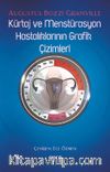Kürtaj ve Menstürasyon Hastalıklarının Grafik Çizimleri