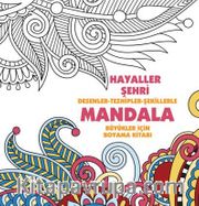Mandala / Hayaller Şehri