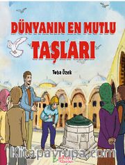 Dünyanın En Mutlu Taşları