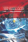 Küresel Ekonomiye Yön Veren Yeni Teknolojiler