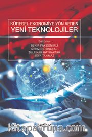 Küresel Ekonomiye Yön Veren Yeni Teknolojiler