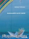 Mahallenin Kayıp Delisi