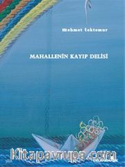 Mahallenin Kayıp Delisi