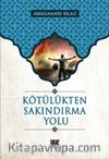 Kötülükten Sakındırma Yolu