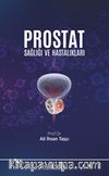 Prostat Sağlığı ve Hastalıkları