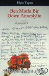 Ben Mutlu Bir Down Annesiyim