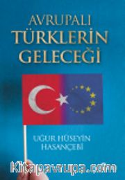 Avrupalı Türklerin Geleceği