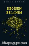 Değişen Beynim
