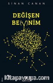 Değişen Beynim