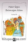 Hiçbir Şeyini Bulamayan Adam