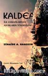 Kaldea & İlk Zamanlardan Asurların Yükselişine