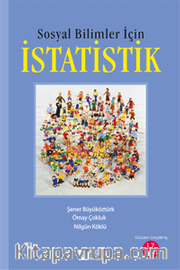 Sosyal Bilimler için İstatistik / Doç. Dr. Nilgün Köklü