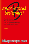 Anne ve Çocuk Beslenmesi / Doç.Dr. Nevin Şanlıer