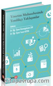 Yönetim Muhasebesinde Yenilikçi Yaklaşımlar