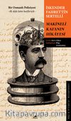 Makineli Kafanın Hikayesi