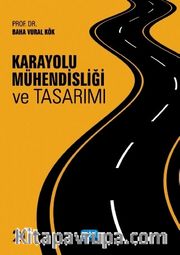 Karayolu Mühendisliği ve Tasarımı