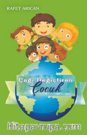 Çağı Değiştiren Çocuk