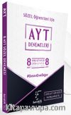 AYT Denemeleri Sözel Öğrencileri İçin 8 Soru 8 Çözüm Kitapçığı