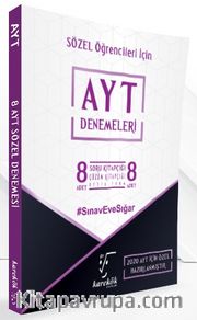 AYT Denemeleri Sözel Öğrencileri İçin 8 Soru 8 Çözüm Kitapçığı