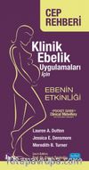Klinik Ebelik Uygulamaları İçin Ebenin Etkinliği