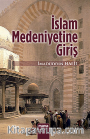 İslam Medeniyetine Giriş