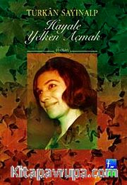 Hayale Yelken Açmak