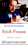 Sevgi Peygamberi Erich Fromm