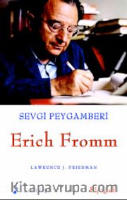 Sevgi Peygamberi Erich Fromm