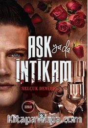 Aşk ya da İntikam
