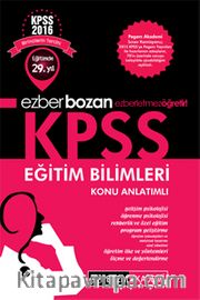 2016 Ezberbozan KPSS Eğitim Bilimleri Konu Anlatımlı 