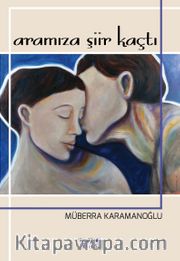 Aramıza Şiir Kaçtı