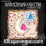 Senin İçin Seni Anlattım - Kadından Aşk
