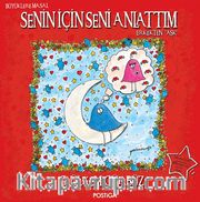 Senin İçin Seni Anlattım - Erkekten Aşk