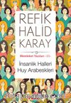 İnsanlık Halleri Huy Arabeskleri / Memleket Yazıları 11