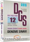 2016 %100 DGS Sözel Yetenek Sayısal Yetenek Tamamı Çözümlü 12 Deneme Sınavı