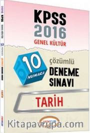 2016 KPSS Genel Yetenek Tarih Çözümlü 10 Deneme Sınavı