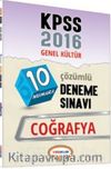 2016 KPSS Genel Kültür Coğrafya Çözümlü 10 Deneme Sınavı