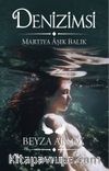 Denizimsi & Martıya Aşık Balık