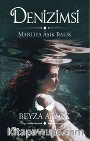 Denizimsi <br /> Martıya Aşık Balık